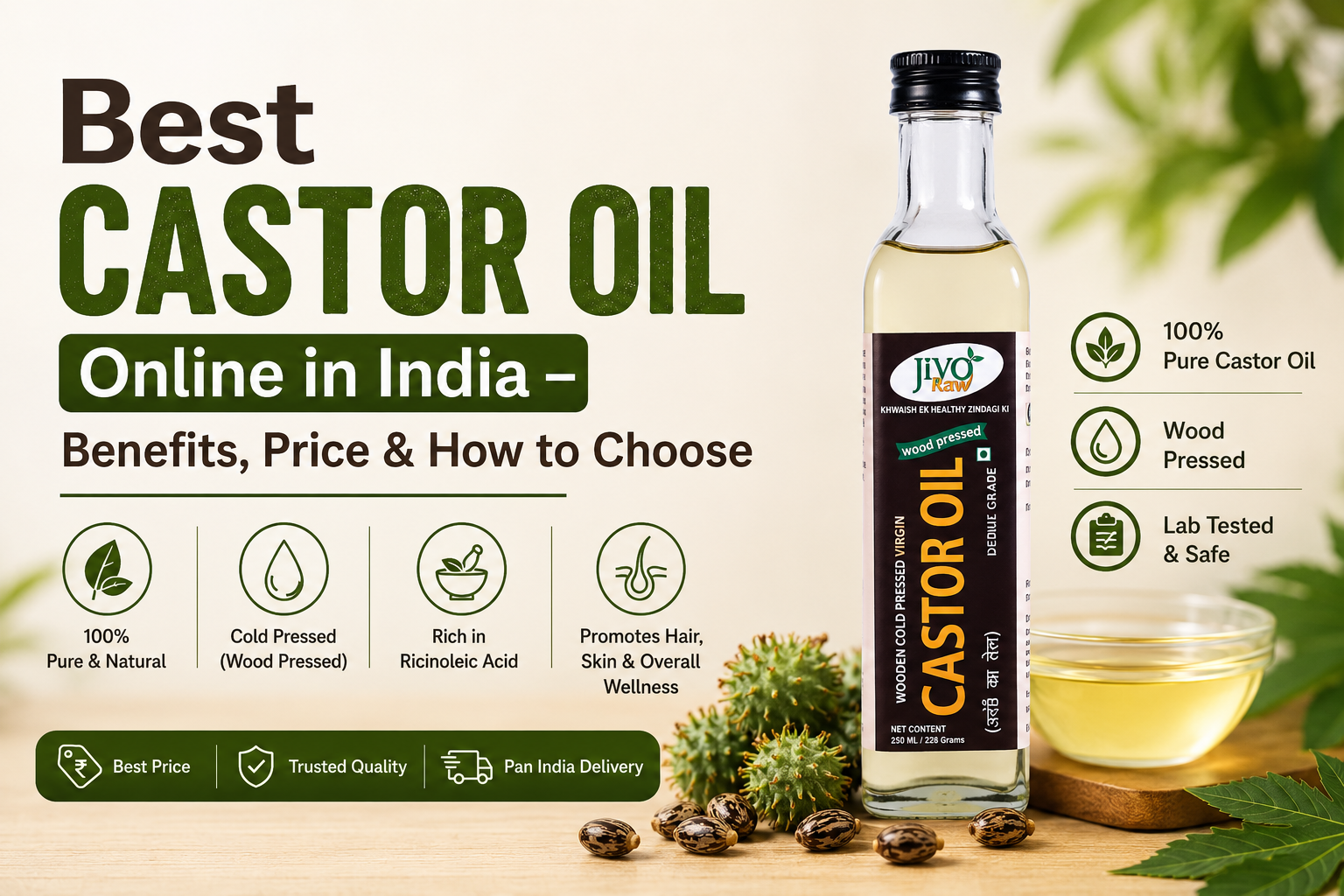 Best Castor Oil Online in India – Benefits, Price & How to Choose  – Jiyoraw